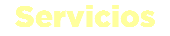 Servicios